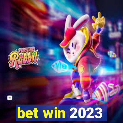 bet win 2023